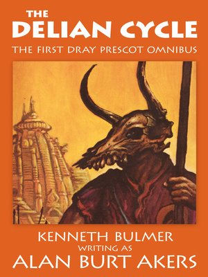 cover image of The Delian Cycle [The Saga of Dray Prescot - Book 1]